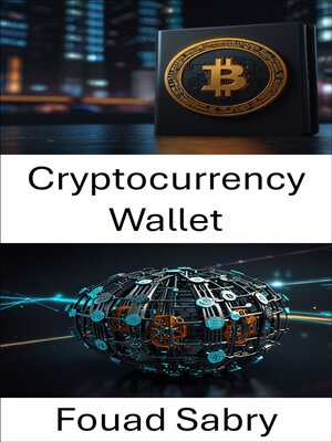 cover image of Cryptocurrency Wallet